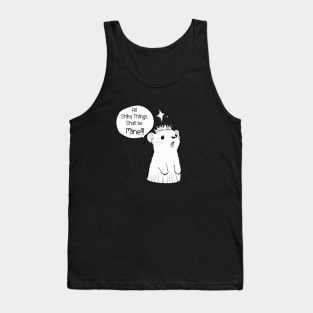 All Shiny Things Shall be Mine ferret Tank Top